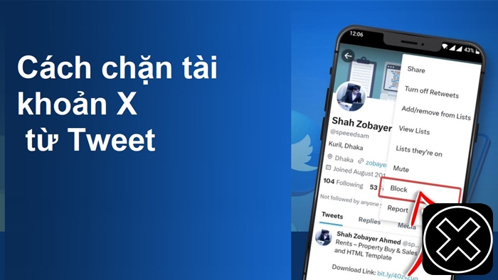 Cách chặn tài khoản X từ Tweet